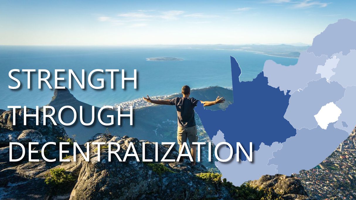 A Stronger South Africa Demands Stronger Provinces: Fairness Through Decentralization, Not Central Control